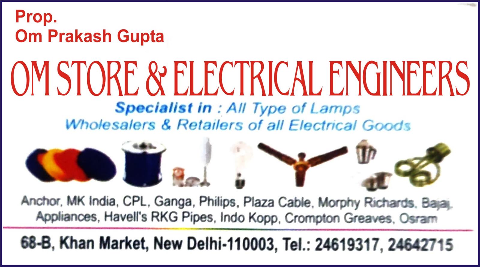 OM STORE & ELECTRICAL ENGINEERS